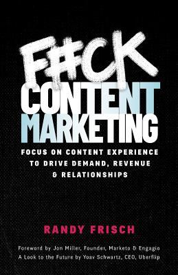ترجمه و خلاصۀ کتاب لعنت به بازاریابی محتوایی (F#ck Content Marketing)